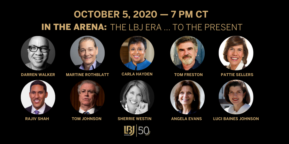 LBJ FORUM, Oct. 5, 2020: In the Arena: The LBJ Era… to the Present